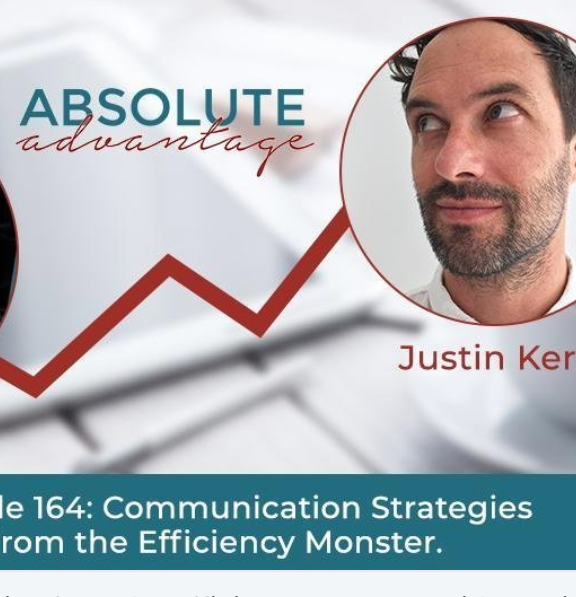 Absolute Advantage Podcast: Interview w/ Justin Kerr