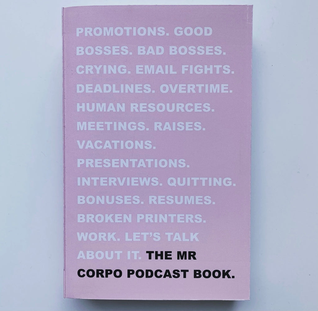 MR CORPO PODCAST BOOK